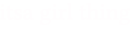 Itsa Girl Thing
